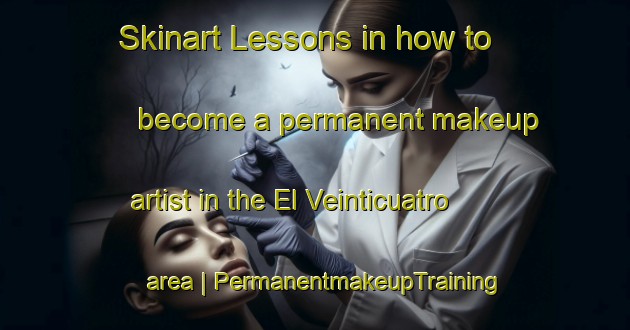 Skinart Lessons in how to become a permanent makeup artist in the El Veinticuatro area | PermanentmakeupTraining | PermanentmakeupClasses | SkinartTraining-Mexico